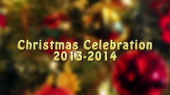 Christmas Celebration 2013-2014