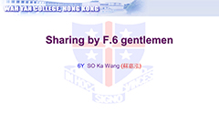 Sharing by Form 6 Gentlemen - 6Y